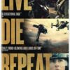 Live Die Repeat: Edge of Tomorrow