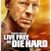 Live Free or Die Hard