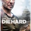 Live Free or Die Hard