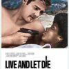 Live and Let Die
