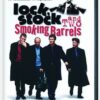 Lock, Stock & Two Smoking Barrels
