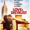 Love & Distrust