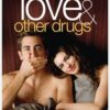 Love & Other Drugs