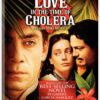 Love in the Time of Cholera