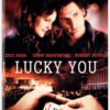 Lucky You