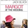 Margot at the Wedding