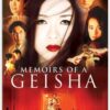 Memoirs of a Geisha