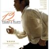 12 Years a Slave
