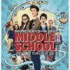 Middle School: The Worst Years of My Life