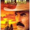 Monte Walsh: The Last Cowboy