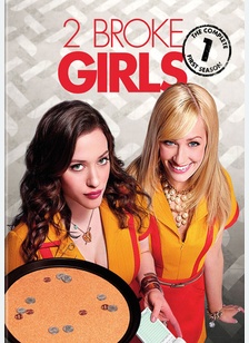 2 Broke Girls: The Complete First Season 1 2 Broke Girls: The Complete First Season