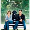 Must Love Dogs