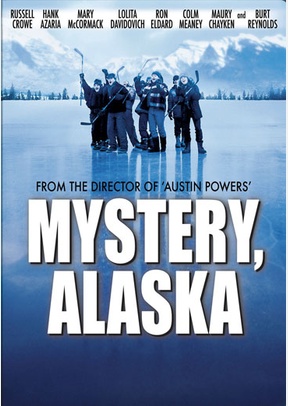 Mystery, Alaska 2 Mystery, Alaska