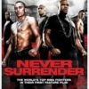 Never Surrender