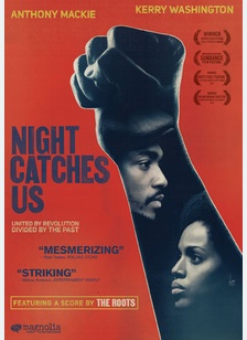 Night Catches Us 1 Night Catches Us