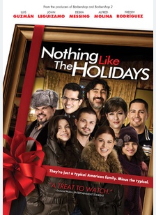 Nothing Like the Holidays 1 Nothing Like the Holidays