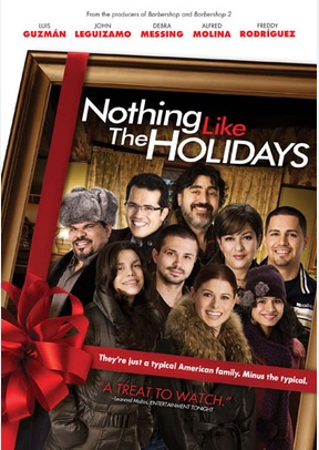 Nothing Like the Holidays 2 Nothing Like the Holidays