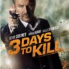 3 Days to Kill