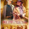 Once Upon A Texas Train