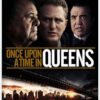 Once Upon a Time in Queens