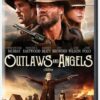 Outlaws & Angels