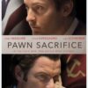 Pawn Sacrifice