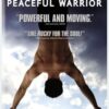 Peaceful Warrior