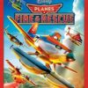 Planes: Fire and Rescue