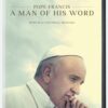 Pope Francis: A Man of His Word
