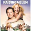 Raising Helen