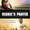 Reggie's Prayer