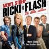Ricki and the Flash