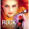 Rock My World