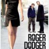 Roger Dodger