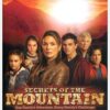 SECRETS OF THE MOUNTAIN