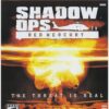 SHADOW OPS:RED MERCURY