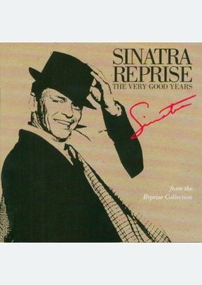SINATRA REPRISE:VERY GOOD YEAR 2 SINATRA REPRISE:VERY GOOD YEAR