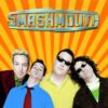 SMASH MOUTH