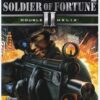 SOLDIER OF FORTUNE 2:DOUBLE