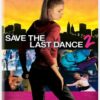 Save the Last Dance 2