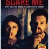 Scare Me
