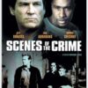 Scenes Of The Crime