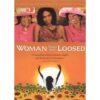 Woman Thou Art Loosed