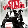 The City of Violence