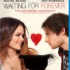 Waiting for Forever