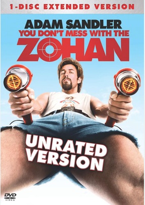 You Don't Mess With the Zohan 2 You Don't Mess With the Zohan