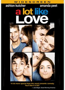 A Lot Like Love 1 A Lot Like Love