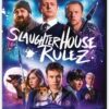 Slaughterhouse Rulez