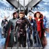 X-Men: The Last Stand
