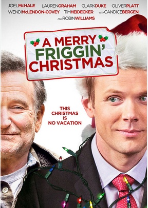 A Merry Friggin' Christmas 2 A Merry Friggin' Christmas